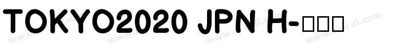 TOKYO2020 JPN H字体转换